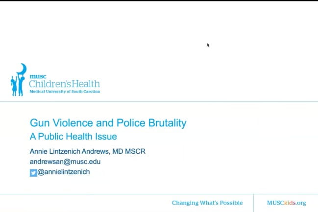 Children's Health Logo | Gun Violence and Police Brutality A Public Health Issue | Annie Lintzenich Andrews, M.D. MSCR | andrewsan@musc.edu | twitter handle @annielintzenich