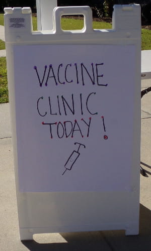 A sign that says "vaccine clinic today!"