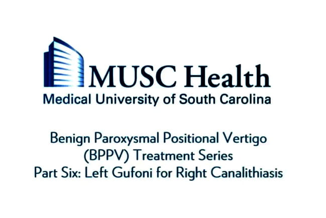 BPPV Treatment Series (for left gufoni for right cupulolithiasis) 